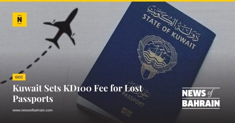 Kuwait Sets KD100 Fee for Lost Passports - News of Bahrain