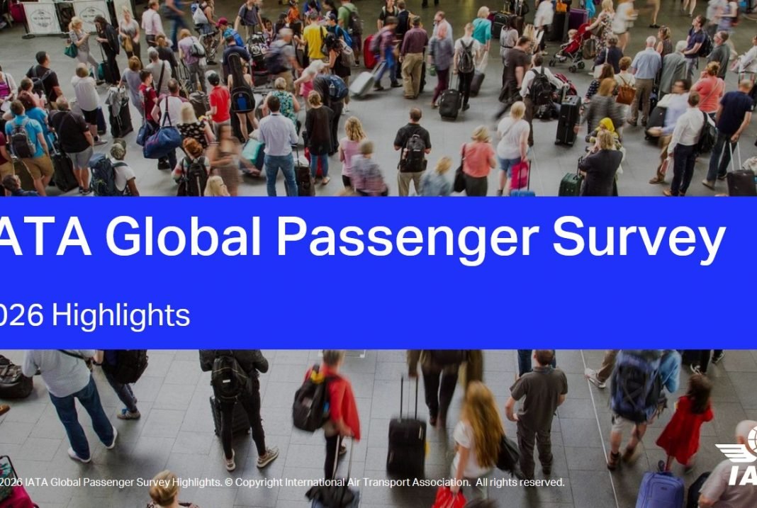 IATA’s 2026 Global Passenger Survey: AI, biometrics surge but visa rules deter 43% of travelers - TravelMole